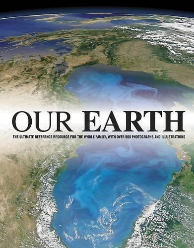 Our Earth - a Family Reference Guide - Hardcover English by Parragon - 19/05/2013