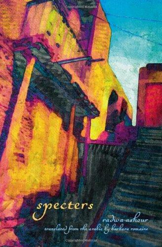 Specters - Paperback English by Radwa Ashour - 11/10/2010