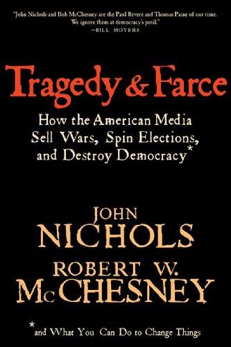 Tragedy and Farce - Paperback English by John Nichols - 01/11/2006 