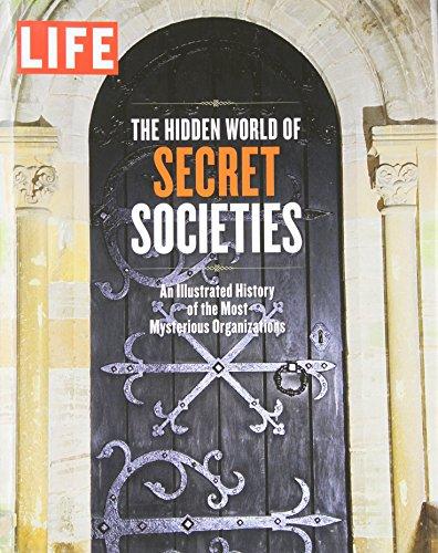 Life the Hidden World of Secret Societies : Behind Closed Doors - Hardcover English by Editors of Life - 26/06/2012 
