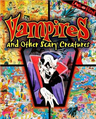 Vampires and Other Scary Creatures - Hardcover English by Publications International Paul Fricke - 2010 