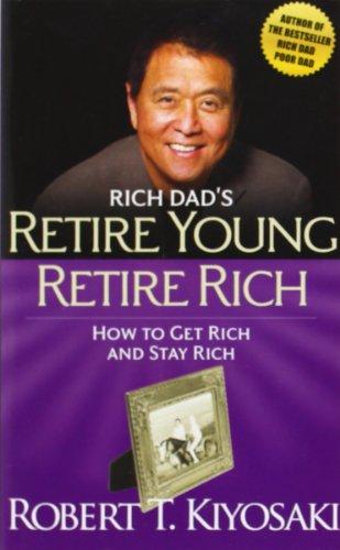 Rich Dad's Retire Young Retire Rich printed_book_paperback english - 22/09/2011