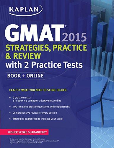 Kaplan GMAT 2015 Strategies, Practice, and Review With 2 Practice Tests - Paperback English by Kaplan - 03/06/2014