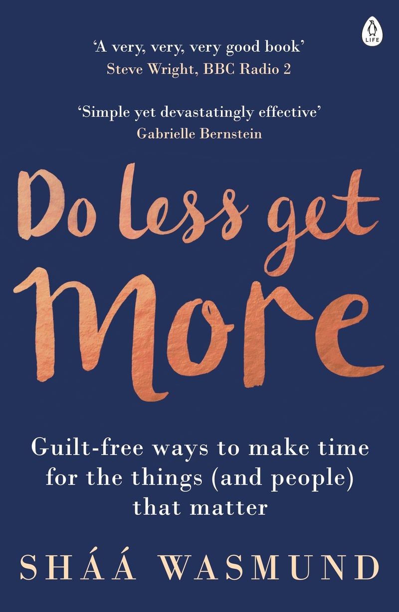 Do Less, Get More - Paperback English by Shaa Wasmund - 07/07/2016 
