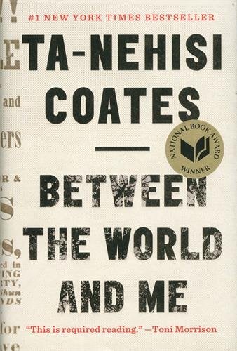 Between The World And Me Hardcover English by Ta-Nehisi Coates - 42199  - Image 1