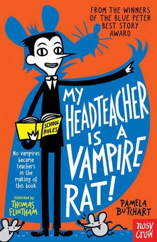 My Head Teacher is a Vampire Rat - Paperback English by Pamela Butchart - 08/01/2015