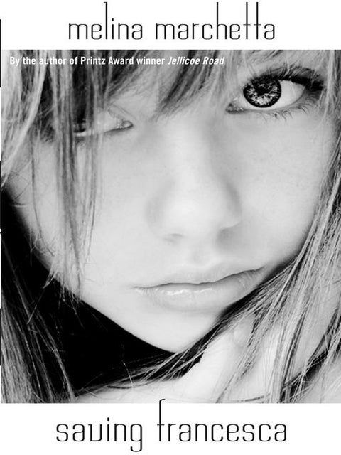 Saving Francesca - Paperback English by Melina Marchetta