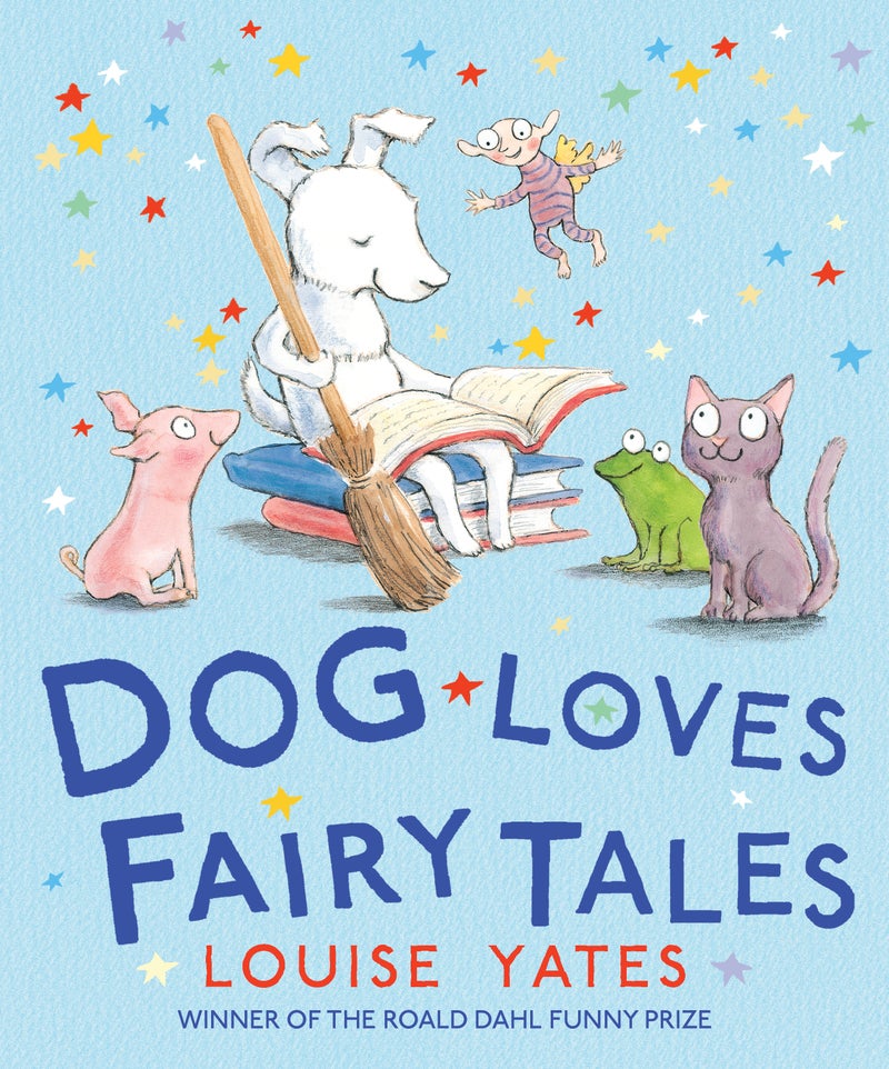 Dog Loves Fairy Tales - Paperback English by Louise Yates - 42271