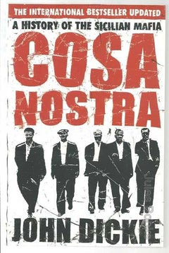 Cosa Nostra: A History Of The Sicilian Mafia printed_book_paperback english - 39149