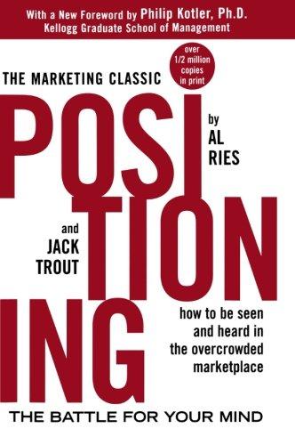 Positioning: The Battle For Your Mind - Paperback English by Al Ries - 36892