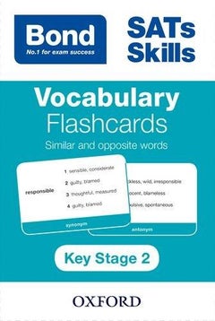 Bond SATs Skills: Vocabulary Flashcards: Similar and Opposite Words Cards English by Michellejoy Hughes - 42376