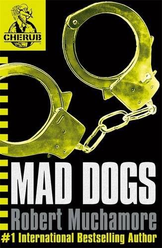 Mad Dogs Paperback English by Robert Muchamore - 39319