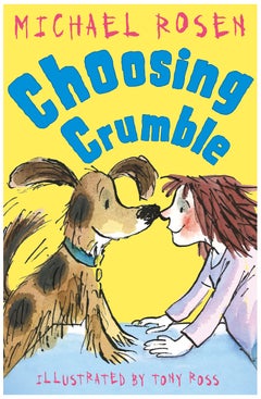 Choosing Crumble Paperback English by Michael Rosen - 41641