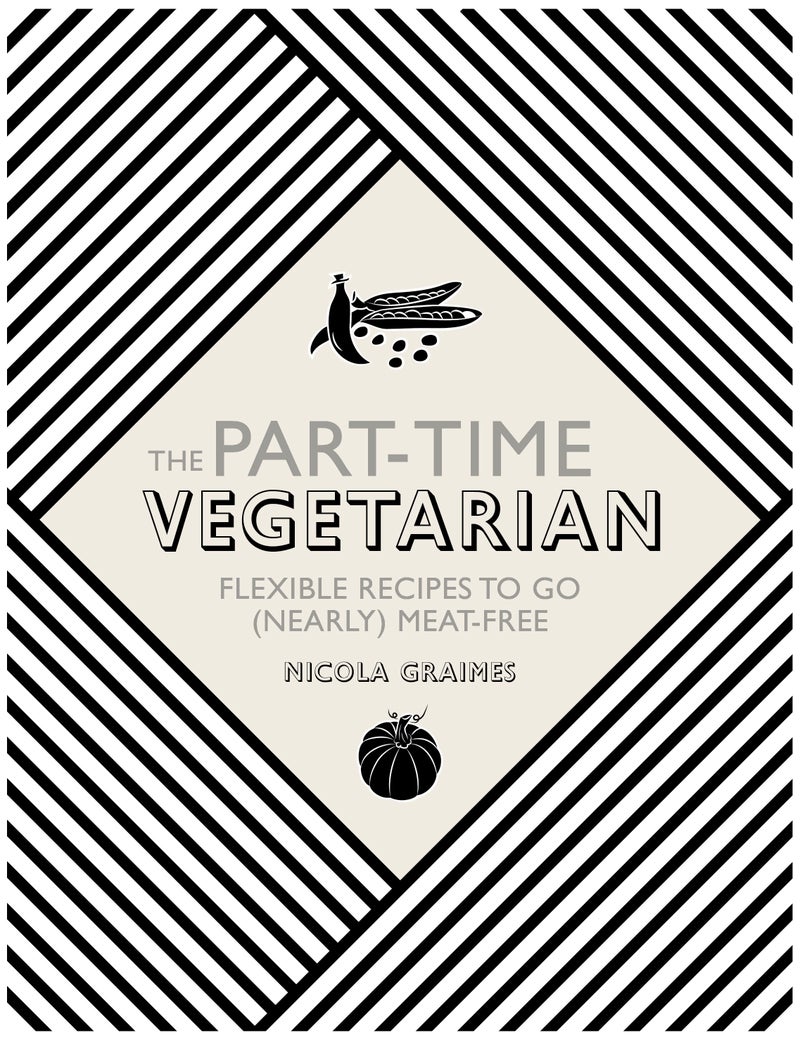 The Part-Time Vegetarian - Hardcover English by Nicola Graimes - 42264