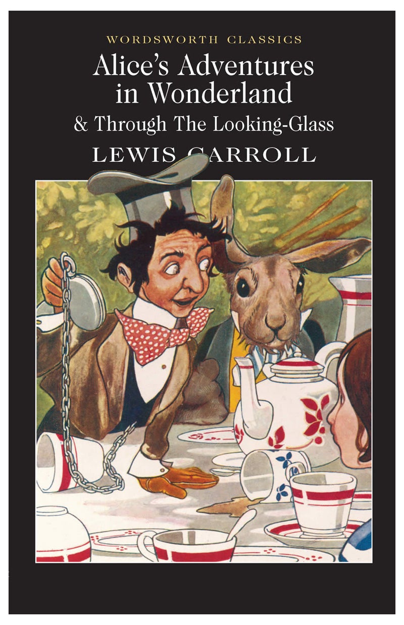 Alice's Adventures in Wonderland & Through the Looking-Glass Paperback English by Lewis Carroll - 34948