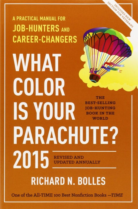 What Color Is Your Parachute? 2015 printed_book_paperback english - 12/08/2014