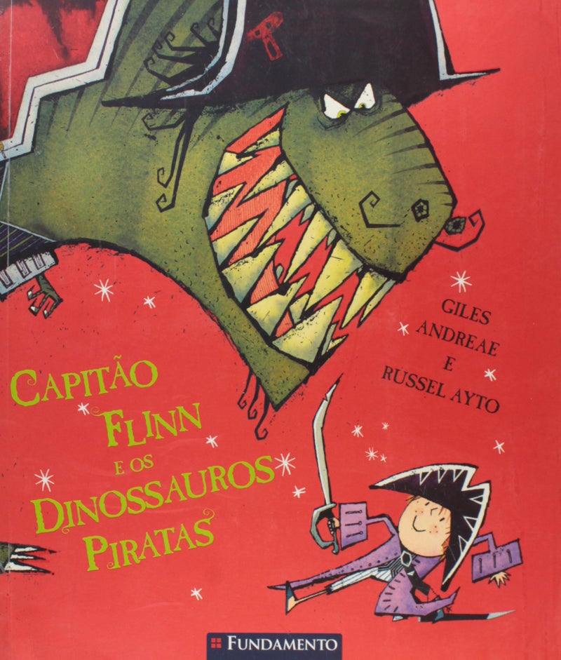 Captain Flinn And The Pirate Dinosaurs - Paperback English by Giles Andreae - 09/05/2006 