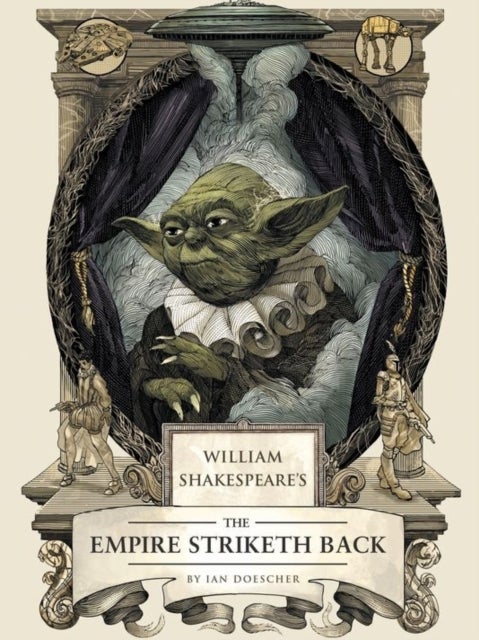William Shakespeare's The Empire Striketh Back - Hardcover English by Ian Doescher - 18/03/2014