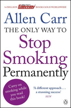 The Only Way To Stop Smoking Permanently printed_book_paperback english - 04/02/2014
