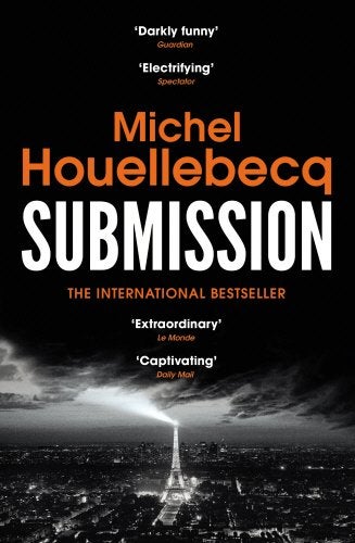 Submission - Paperback English by Michel Houellebecq - 01/09/2016