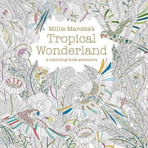 Millie Marotta's Tropical Wonderland - Paperback English by Millie Marotta - 25/06/2015 - Image 1