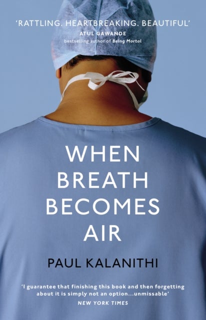 When Breath Becomes Air - Hardcover English by Paul Kalanithi - 04/02/2016 