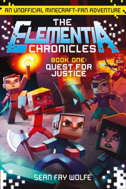 The Elementia Chronicles - Paperback English by Sean Fay Wolfe - 30/07/2015 