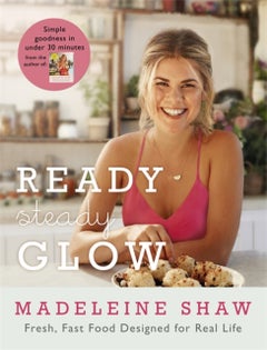 Ready, Steady, Glow Hardcover English by Madeleine Shaw - 42555