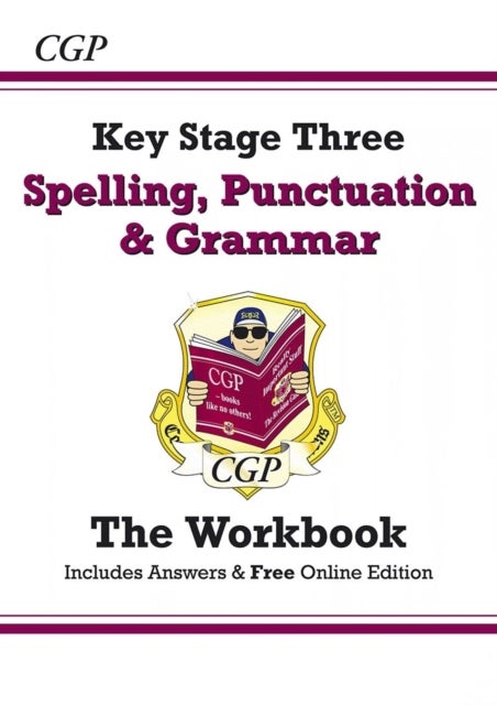 Spelling, Punctuation and Grammar for KS3 - Workbook printed_book_paperback english - 26/02/2014