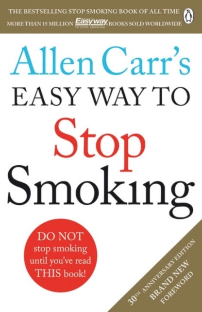 Allen Carr's Easy Way to Stop Smoking Paperback English by Allen Carr - 2015-09-29