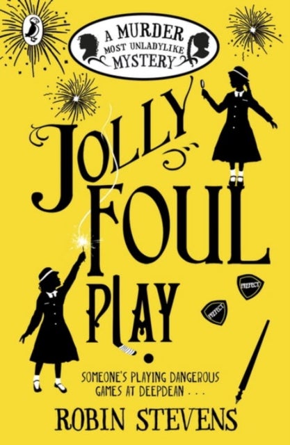 Jolly Foul Play Paperback English by Robin Stevens - 42453 