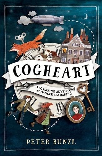 Cogheart Paperback English by Peter Bunzl - 2016-10-13