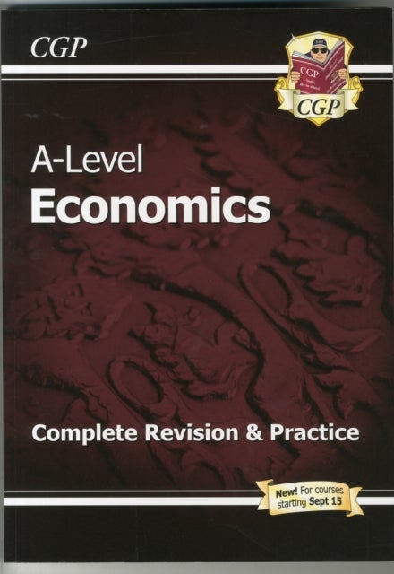 New A-Level Economics - Paperback English by CGP Books - 27/08/2015