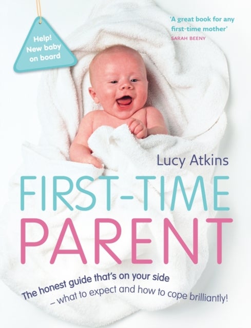 First-Time Parent - Paperback English by Lucy Atkins - 30/04/2009