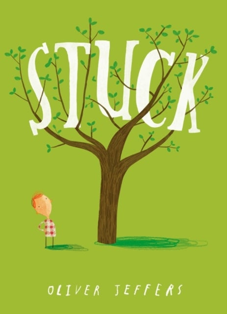 Stuck - Paperback English by Oliver Jeffers - 26/04/2012