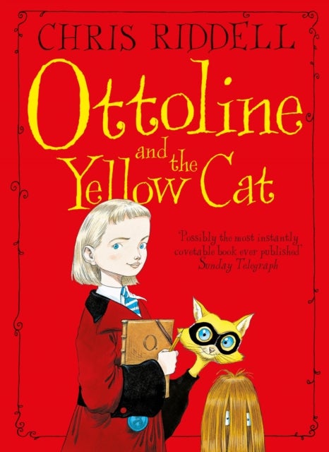 Ottoline And The Yellow Cat - Paperback English by Chris Riddell - 26/02/2015