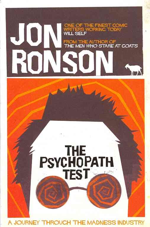 Psychopath Test: A Journey Through the Madness Industry Paperback English by Jon Ronson - 41030 