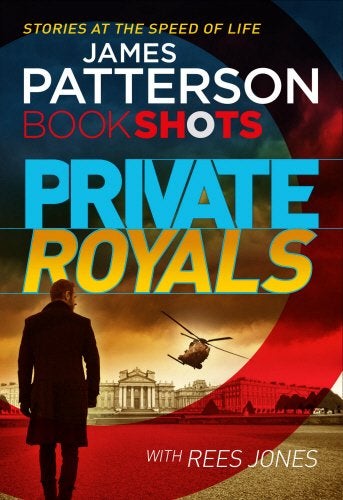 Private Royals - Paperback English by James Patterson - 02/06/2016