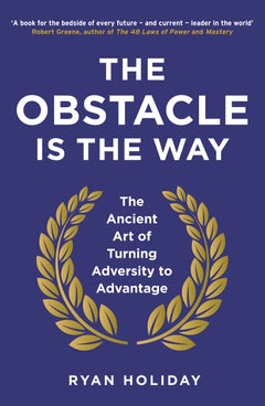 The Obstacle Is The Way Paperback English by Ryan Holiday - 2015-05-27 