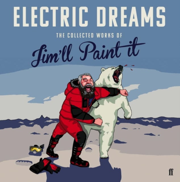 Electric Dreams - Hardcover English by Jim'll Paint It - 2/10/2014