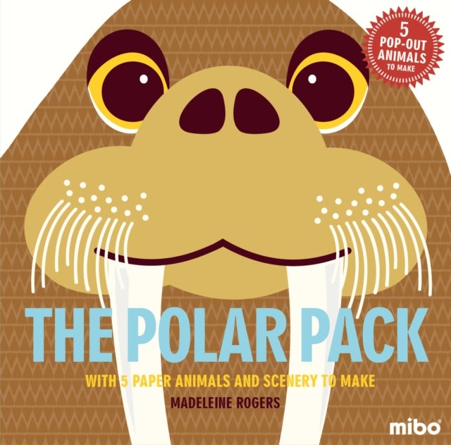 The Polar Pack - Hardcover English by Madeleine Rogers - 28/08/2014 