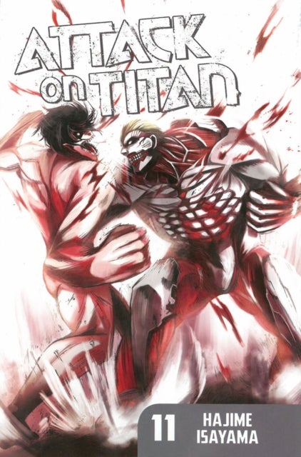 Attack on Titan : 11 - Paperback English by Hajime Isayama - 28/01/2014