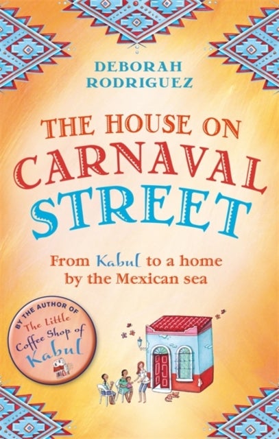 The House on Carnaval Street Paperback English by Deborah Rodriguez - 42341