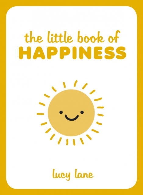 The Little Book of Happiness printed_book_hardback english - 14/05/2015