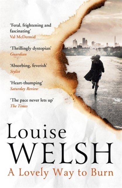 A Lovely Way to Burn - Paperback English by Louise Welsh - 2015