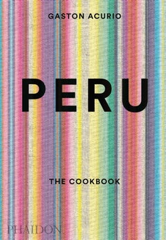 Peru Hardcover English by GastÃ³n Acurio - 42142 
