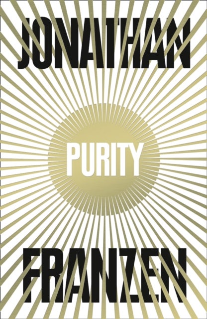 Purity - Hardcover English by Jonathan Franzen - 01/09/2015 