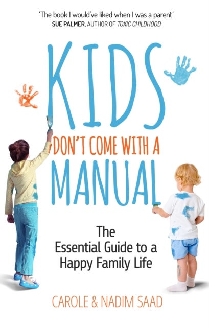 Kids Don't Come With a Manual Paperback English by Carole Saad - 42280