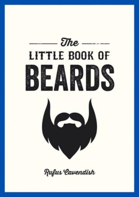The Little Book of Beards - Paperback English by Rufus Cavendish - 15/12/2015