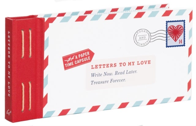 Love Write Now Read Later. Treasure Forever. - Hardcover English by Lea Redmond - 11/08/2015 
